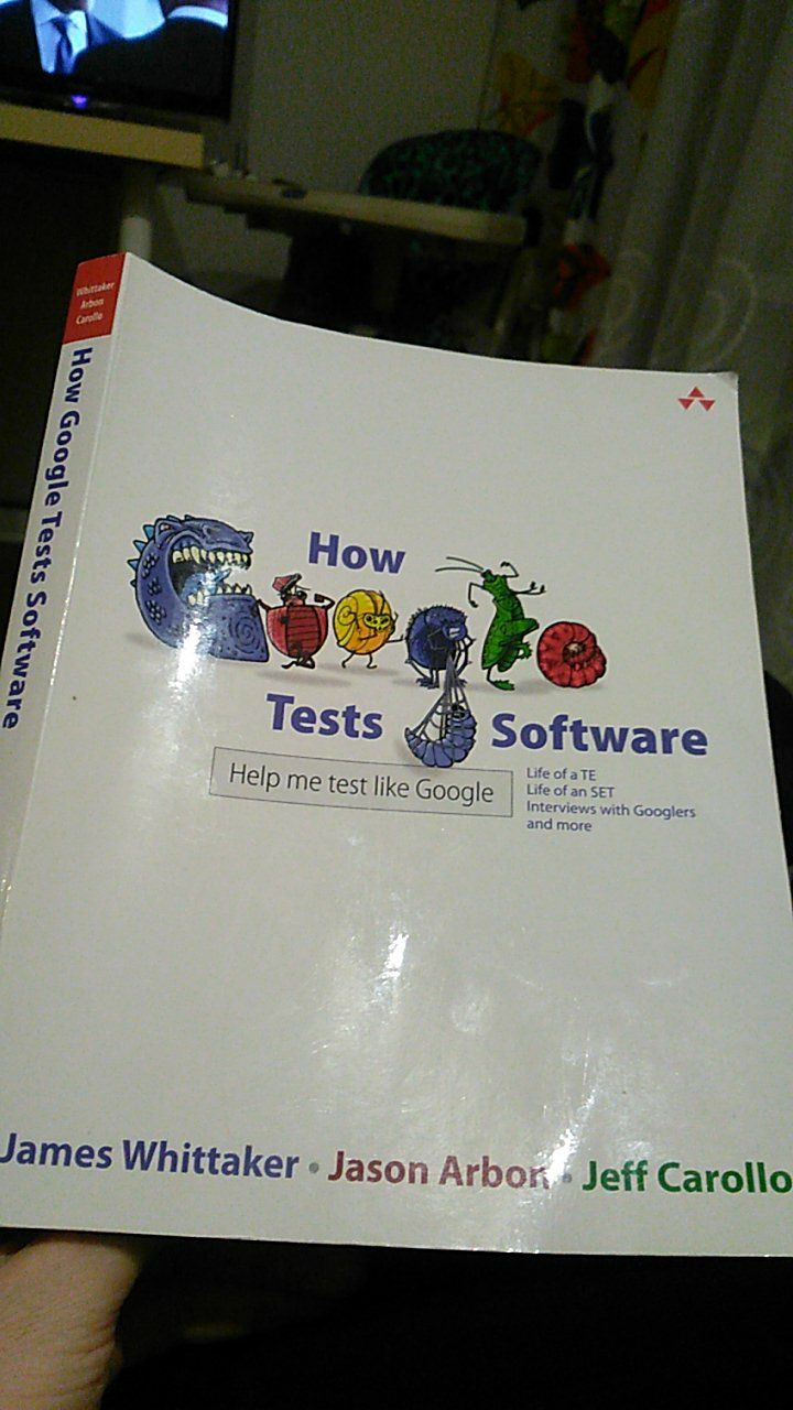 (Книга &quot;How Google tests software&quot;)